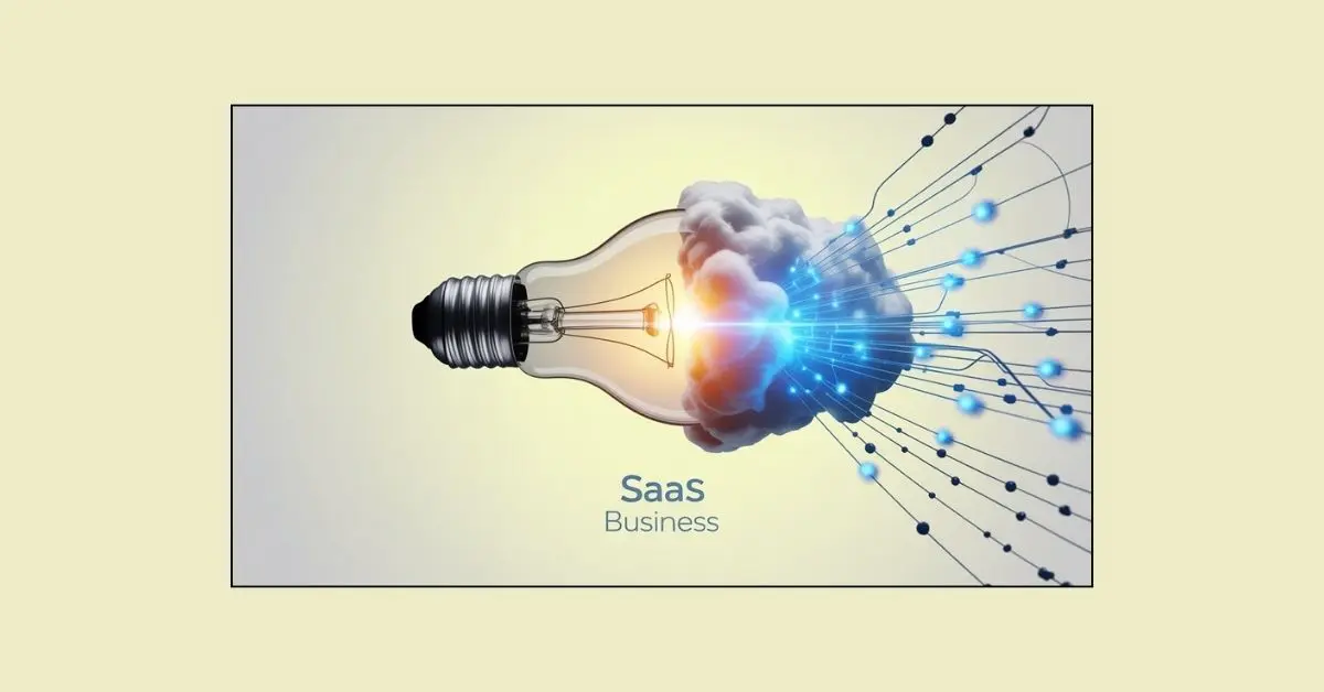 How to Start a SaaS Business from Scratch