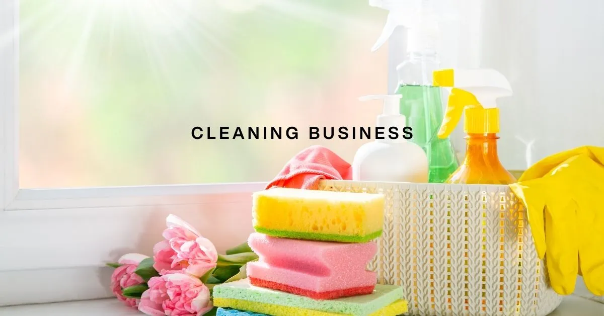 How to Start a Cleaning Business and Make Money