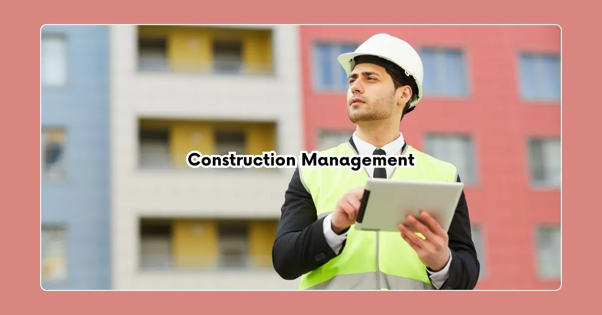 Building Success: The Business Impact of Efficient Construction Management from Design to Handover