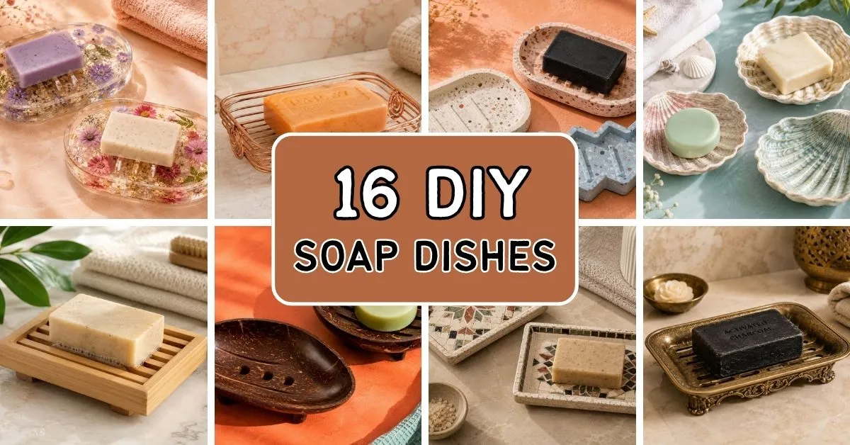 16 DIY Soap Dish Ideas You Can Make and Sell