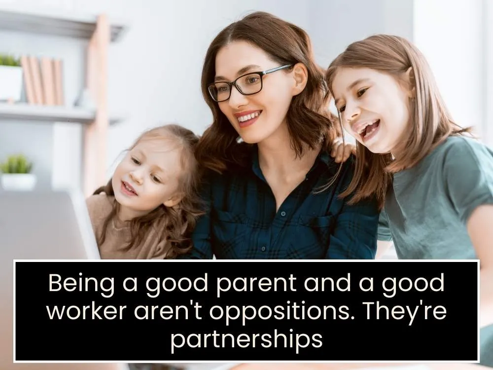 Work-Life Balance Quotes for Working Parents