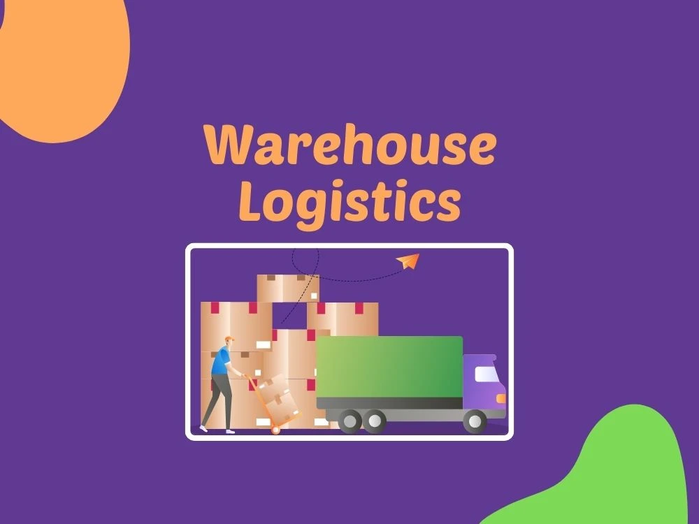 Overview of Warehouse Logistics