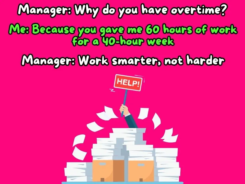 Timesheet Meme 26: The Overtime Objection