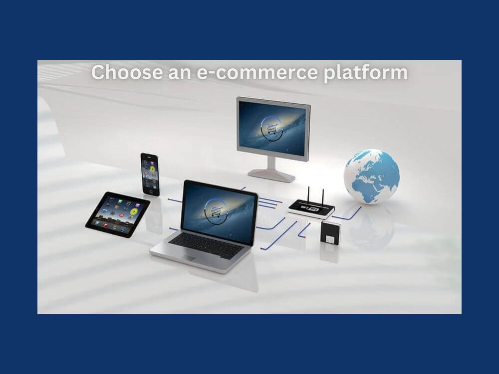 Choosing the correct E-commerce platform for your online store