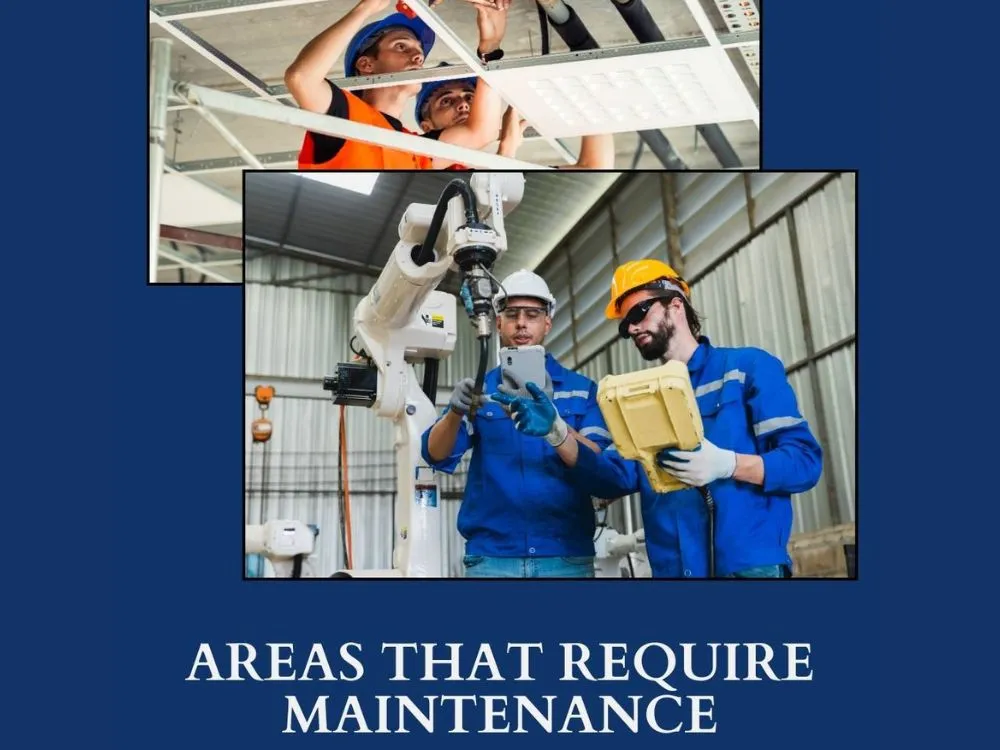 Different Areas that Require Maintenance