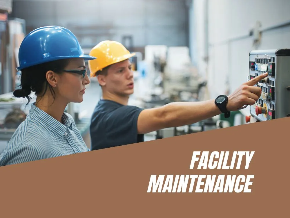 Introduction to Facility Maintenance