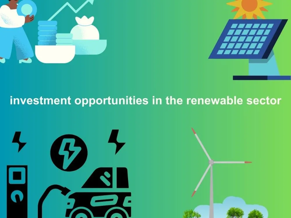 Key Investment Opportunities in the Renewable Sector - A visual representation of significant investment prospects within the renewable energy industry.