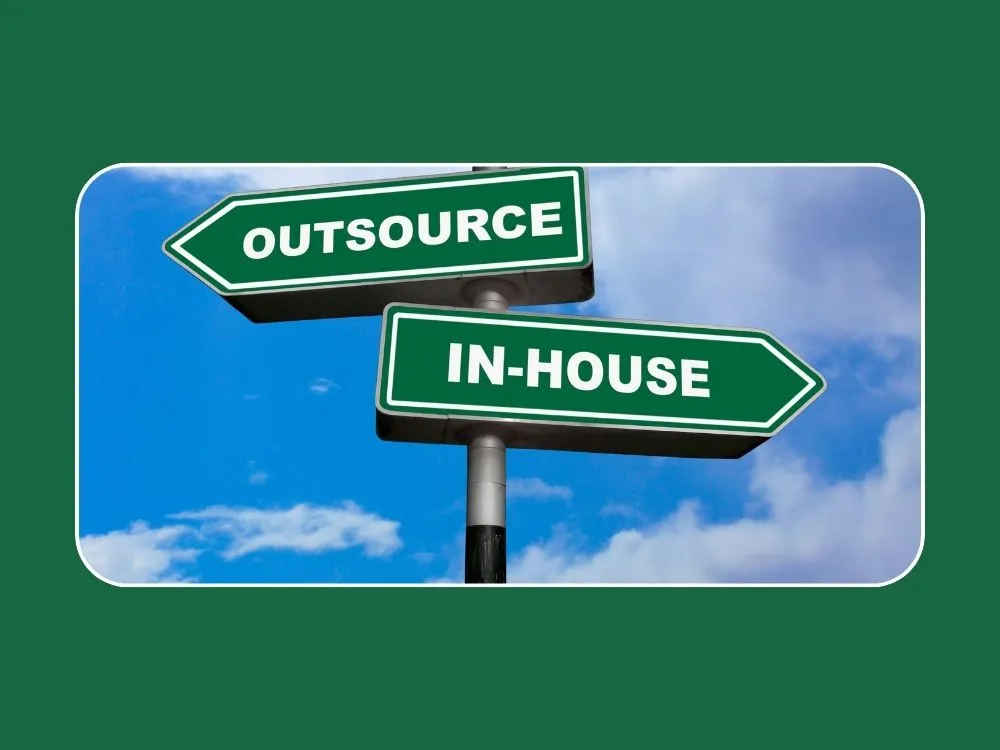 Outsourcing vs. In-House Maintenance