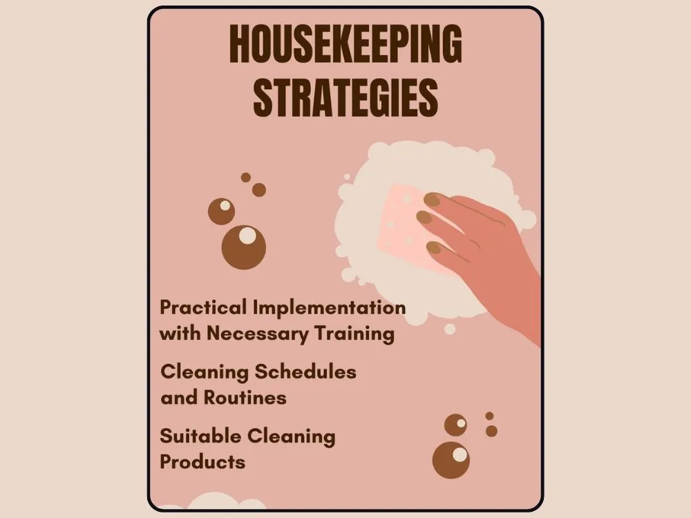 Effective Housekeeping Strategies