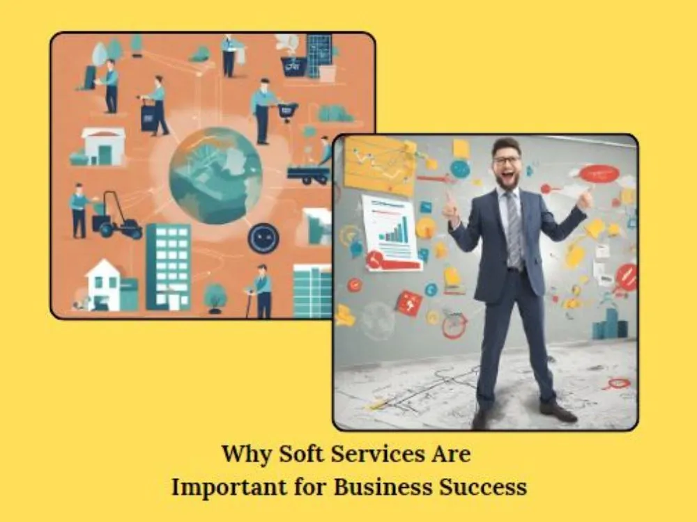 The Impact of Soft Services on Business Success